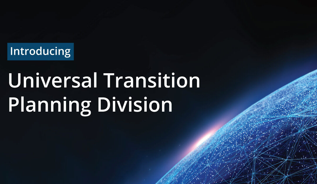Universal Transition Planning Division