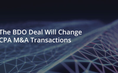 The BDO Deal Will Change M&A Transactions