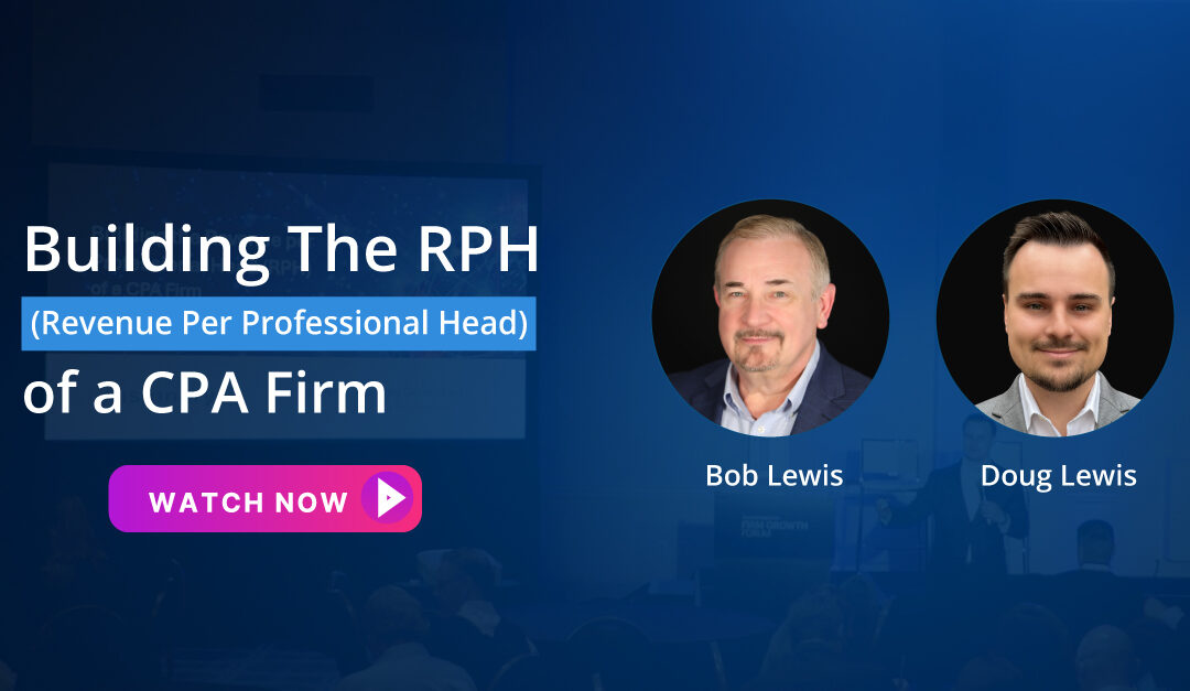 Building Revenue per Professional Head (RPH) in a CPA Firm